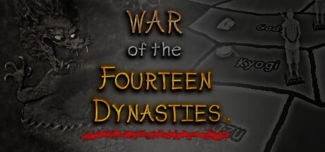 Games like War of the Fourteen Dynasties