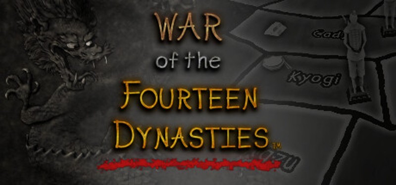 War of the Fourteen Dynasties Image
