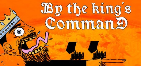Games like By the King's Command