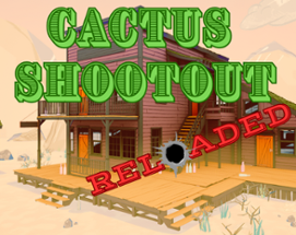 Cactus Shootout Reloaded Image