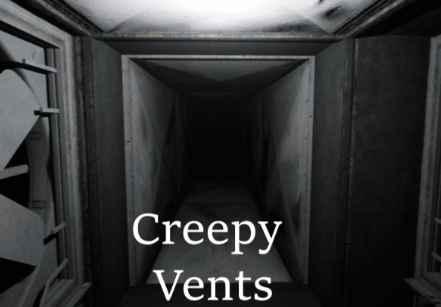 Games like Creepy Vents