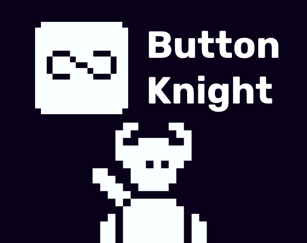 Games like Infinity Button Knight
