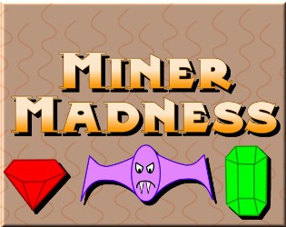 Games like Miner Madness