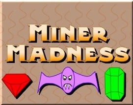 Miner Madness Image