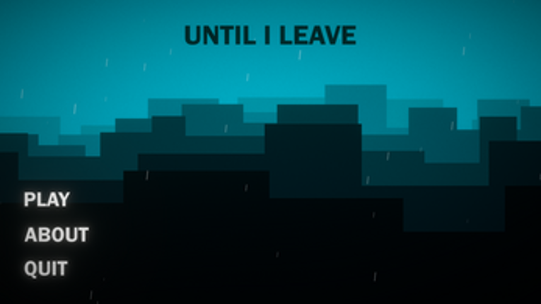 Until I Leave screenshot