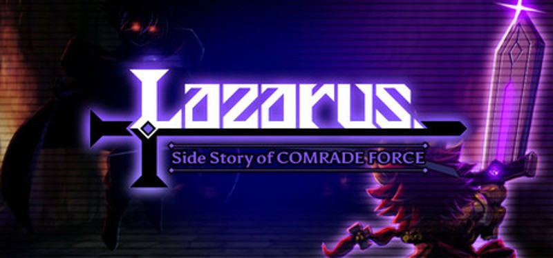Lazarus -Side Story of COMRADE FORCE- Image