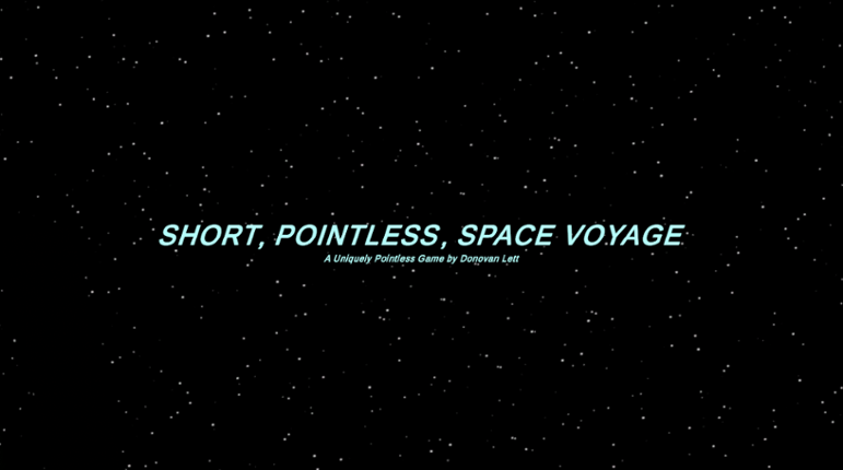 Short Pointless Space Voyage Image