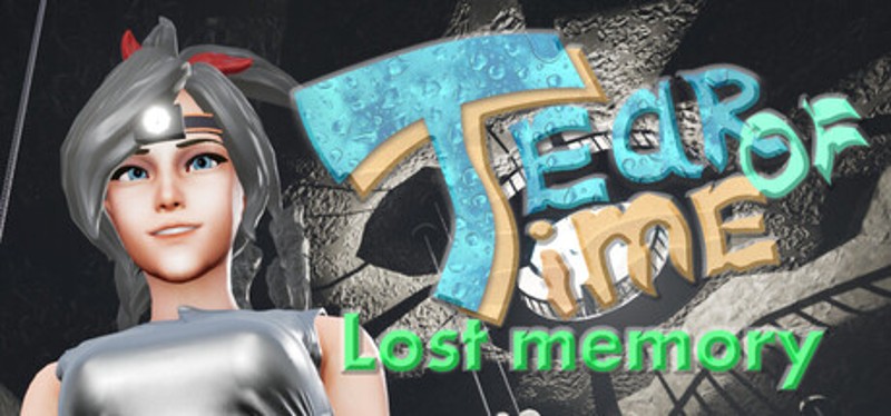 Tear of Time: Lost memory Image