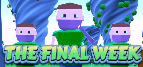 Games like The Final Week