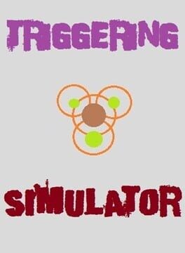 Games like Triggering Simulator