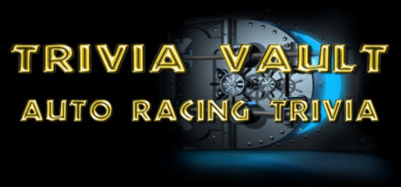 Trivia Vault: Auto Racing Trivia Image