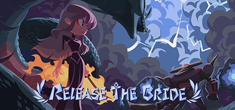 Games like 深渊公主 Release The Bride