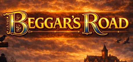 Games like Beggar's Road
