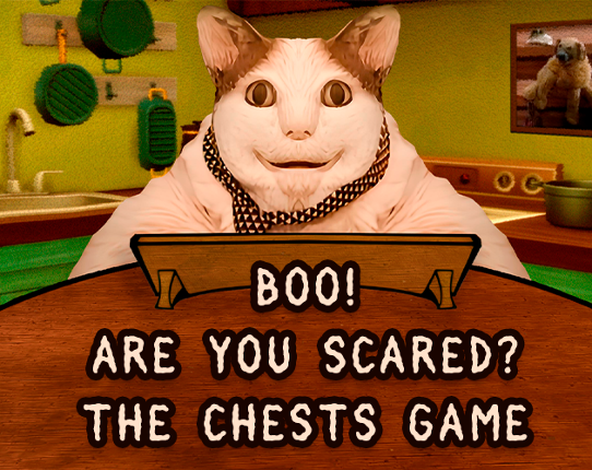 Boo! Are you scared? The Chests Game Game Cover