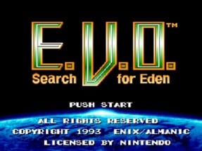 E.V.O. : Search for Eden Image