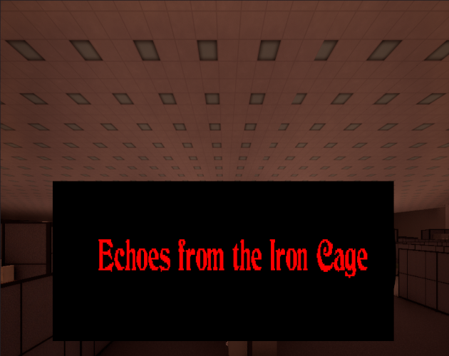 Games like Echoes From the Iron Cage
