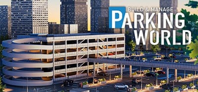 Parking World: Build & Manage Image