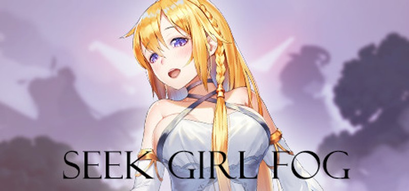 Seek Girl:Fog Ⅰ Game Cover