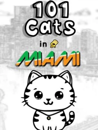 101 Cats in Miami Image