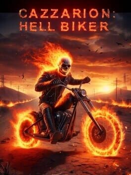 Games like Cazzarion: Hell Biker