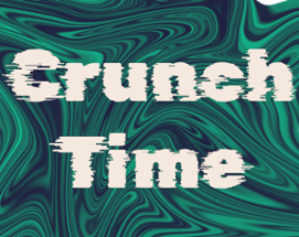 Crunch Time Image