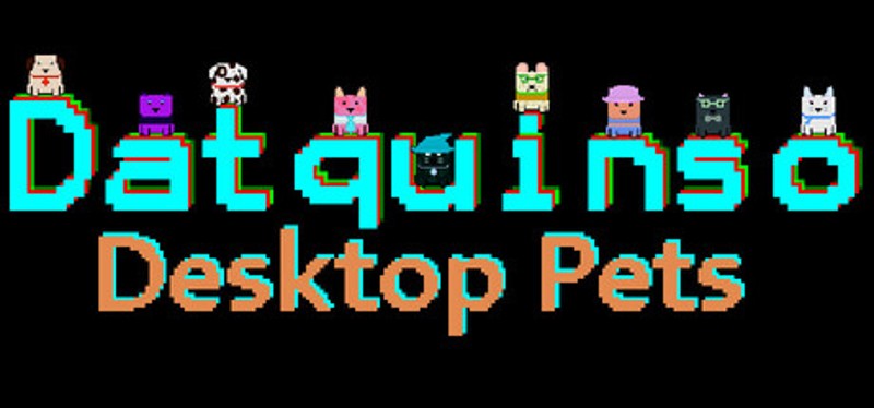 Datquinso Desktop Pets Image