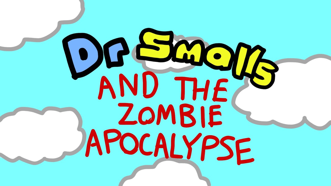 Games like Dr. Smalls and the Zombie Apocalypse