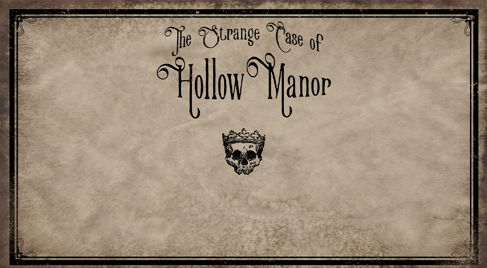 Games like The Strange Case of Hollow Manor