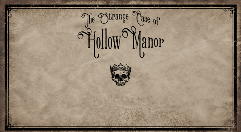 The Strange Case of Hollow Manor Image