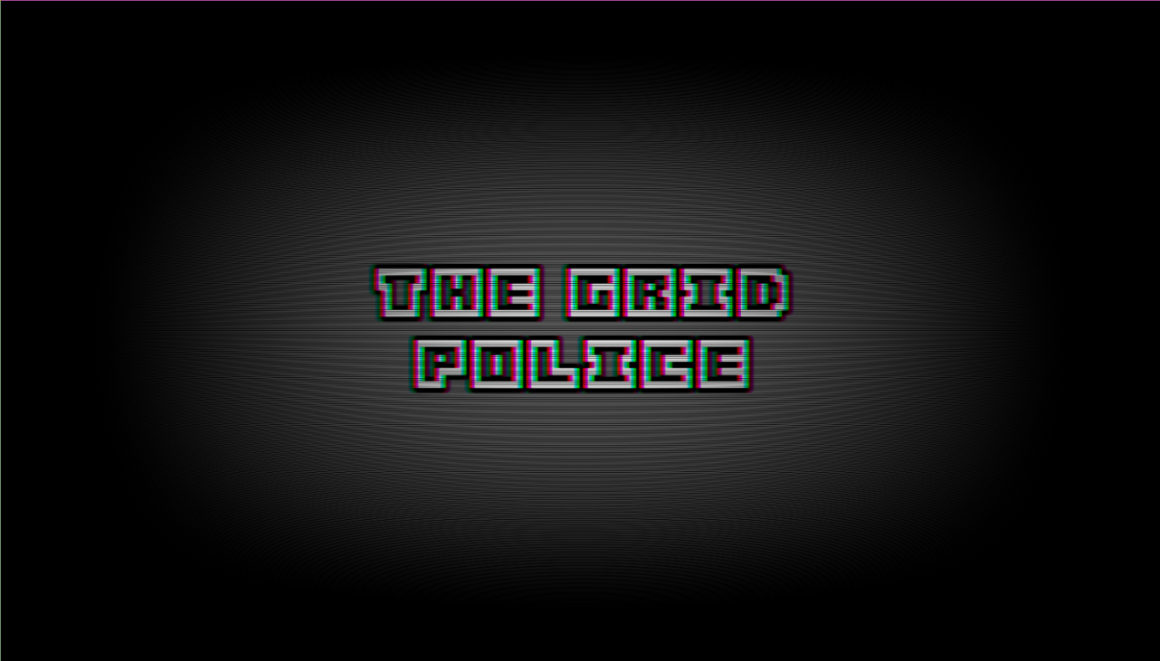 Games like The Grid Police