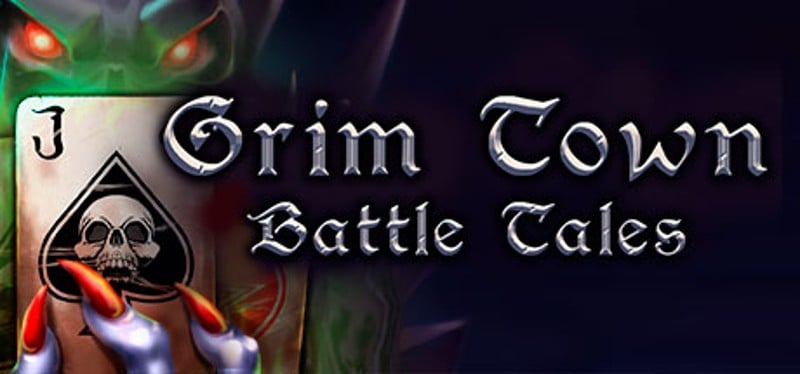 Grim Town: Battle Tales Image