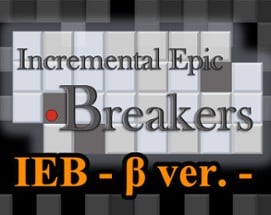 Incremental Epic Breakers Image