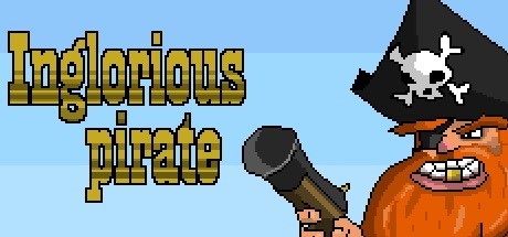 Games like Inglorious Pirate