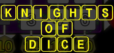Games like Knights Of Dice