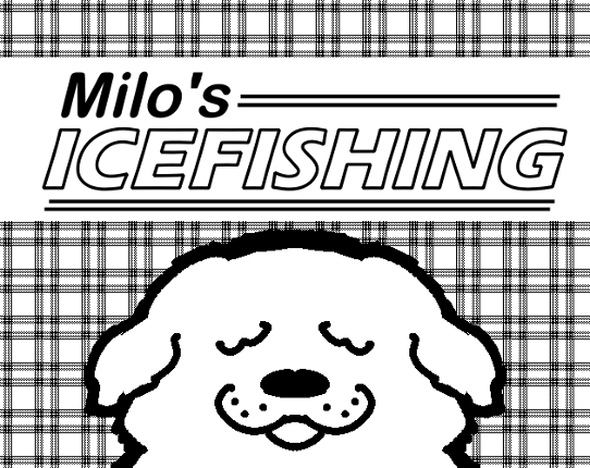 Milo's Icefishing Image