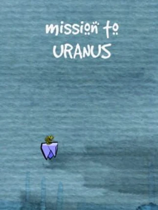 Mission to Uranus Image