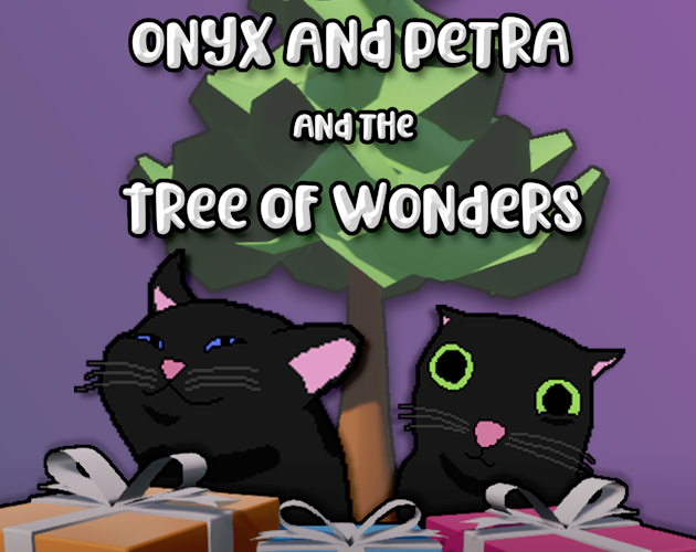 Games like Onyx and Petra and the Tree of Wonders