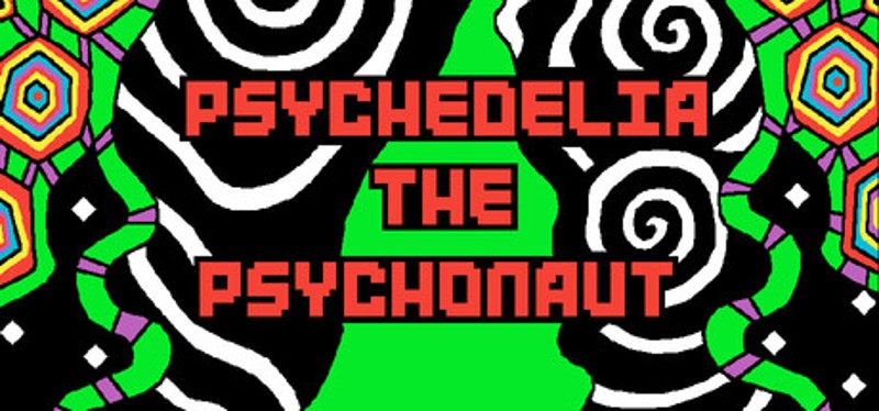 Psychedelia: The Psychonaut Image