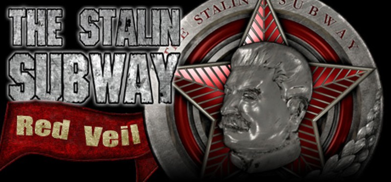 The Stalin Subway: Red Veil Image