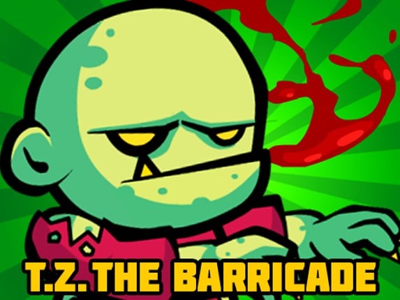 Tiny Zombie The Barricade Image