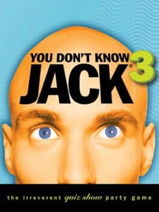 You Don't Know Jack Vol. 3 Game Cover