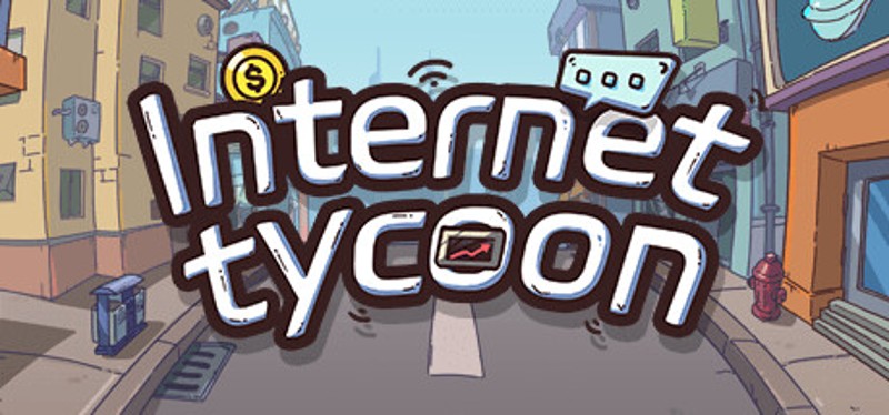 互联网大亨 Internet tycoon Game Cover