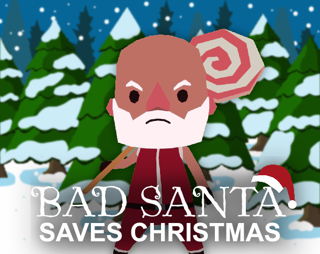Games like Bad Santa Saves Christmas