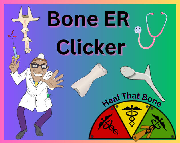Games like Bone-ER-Clicker
