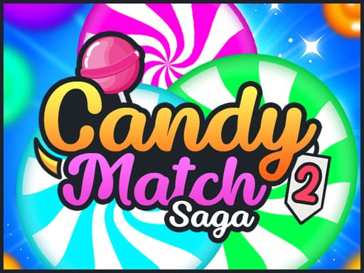 Games like Candy Match Sagas 2