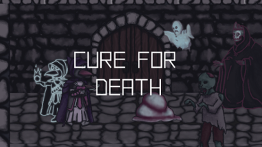 Cure For Death (Updated) Image