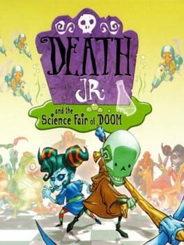 Games like Death Jr. and the Science Fair of Doom