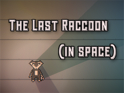 Games like The Last Raccoon (in Space)