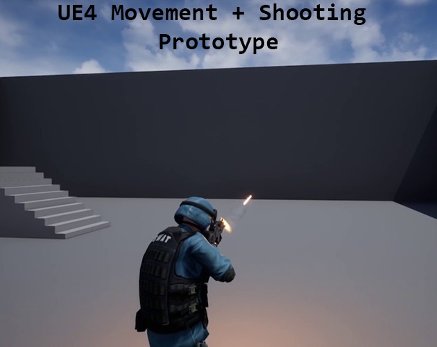 Games like UE4 Locomotion Movement and Shooting System