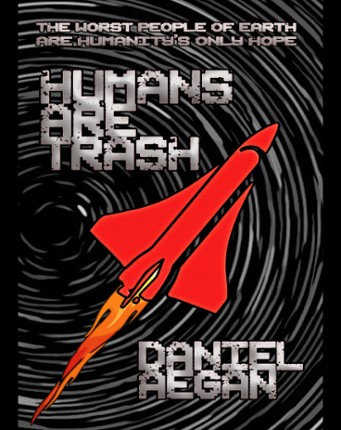 Humans Are Trash Image